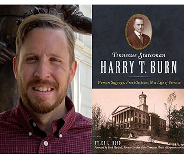 Tyler Body and the book Tennessee Statesman Harry T. Burn